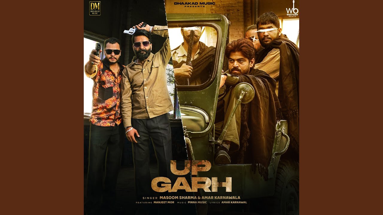 Up Garh Manjeet Mor Ft Amar Karnawal New Haryanvi Song 2025 By Masoom Sharma Poster